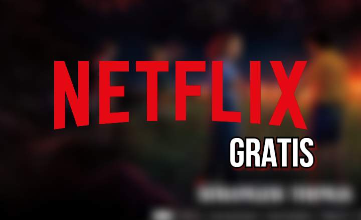 Netflix gives away 10 series and movies for free in Spain