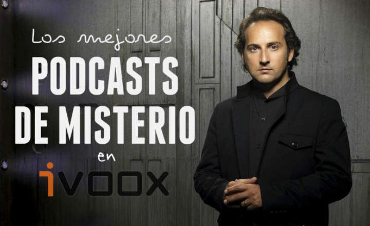 The best podcasts on IVOOX for mystery lovers